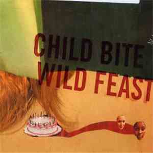 Child Bite - Wild Feast download free