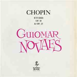 Chopin - Guiomar Novaes - Etudes Op. 10 & Op. 25 download free
