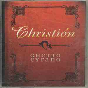 Christión - Ghetto Cyrano download free