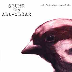 Christopher Campbell - Sound The All-Clear download free