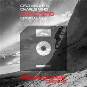 Ciro Visone & Charls Mind - Explorers download free
