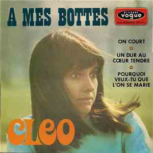 Cleo - A Mes Bottes download free