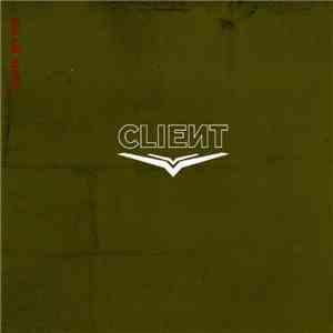 Client - Lights Go Out download free