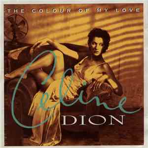 Céline Dion - The Colour Of My Love download free
