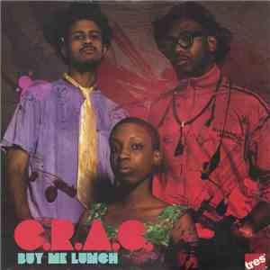 C.R.A.C. - Buy Me Lunch download free