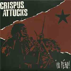 Crispus Attucks - ¡Yo Pého! download free