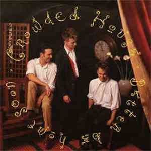 Crowded House - Better Be Home Soon download free