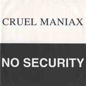 Cruel Maniax / No Security - EP download free