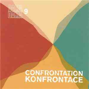 Dama Dama - Dama Dama 9: Confrontation / Konfrontace download free