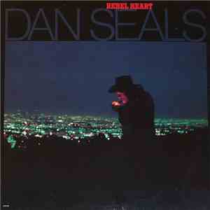 Dan Seals - Rebel Heart download free