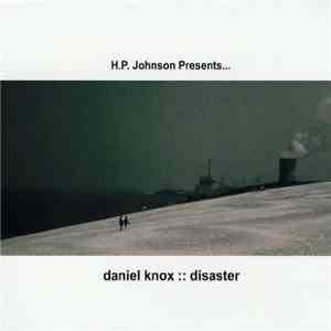 Daniel Knox - Disaster download free