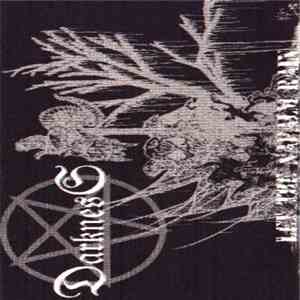 Darkness  - Let The Napalm Rain download free