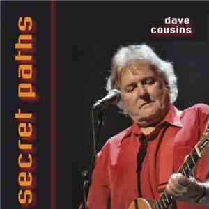 Dave Cousins - Secret Paths download free