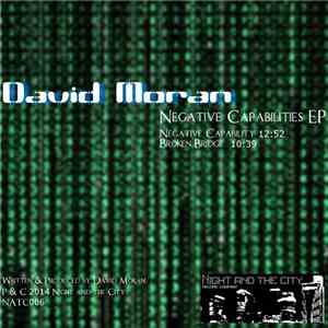 David Moran  - Negative Capabilities EP download free