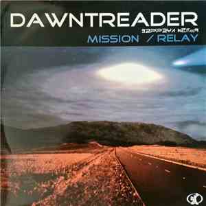 Dawntreader - Mission / Relay download free