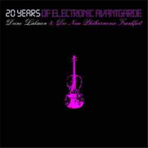 Deine Lakaien & Die Neue Philharmonie Frankfurt - 20 Years Of Electronic Avantgarde download free