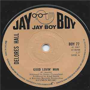 Delores Hall - Good Lovin' Man / W-O-M-A-N download free