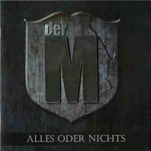 Der M - Alles Oder Nichts download free