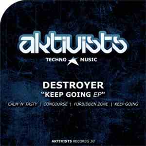 DestroyER  - Keep Going EP download free