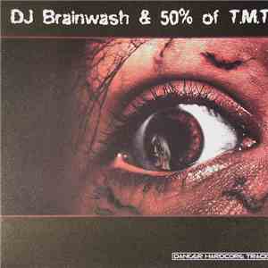 DJ Brainwash & 50% Of T.M.T. - Elektrostatic download free