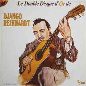 Django Reinhardt - Le Double Disque D'Or De Django Reinhardt download free