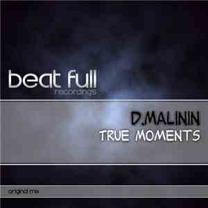 D.Malinin - True Moments download free