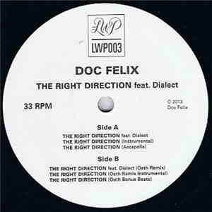 Doc Felix Feat. Dialect  - The Right Direction download free