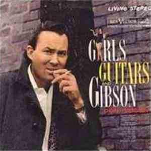 Don Gibson - Girls, Guitars And Gibson download free