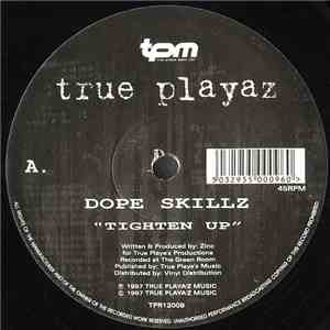 Dope Skillz - Tighten Up / Blocked download free