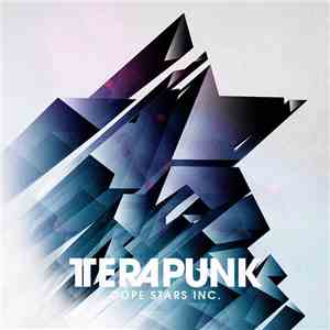 Dope Stars Inc. - TeraPunk download free