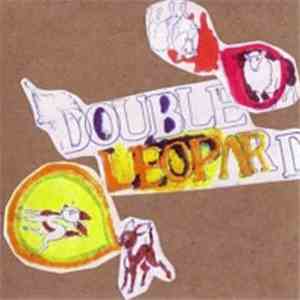 Double Leopards - Soulless Dust, Speed And Strength download free
