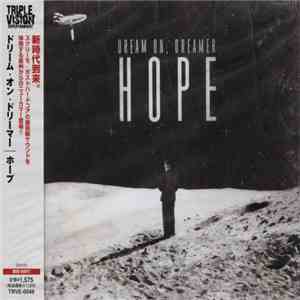 Dream on, Dreamer - Hope download free
