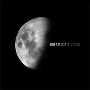 Dream State Vision - Dream State Vision download free