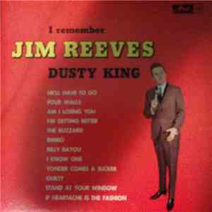 Dusty King - I Remember Jim Reeves download free