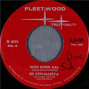 Ed Stivalletta - High Born Gal download free