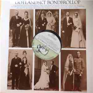EKV-Kören, Erik W. Ohlsson, Cararina & Bengt Endrell - Gotländskt Bondbröllop download free