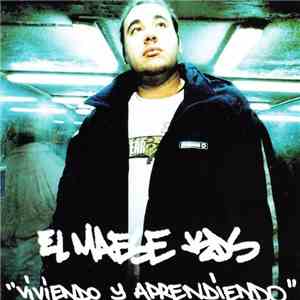 El Maese KDS - Viviendo Y Aprendiendo download free
