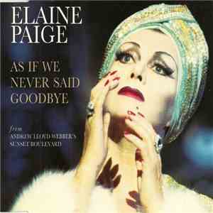 Elaine Paige - As If We Never Said Goodbye download free