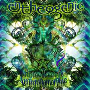 Entheogenic - Anthropomorphic download free