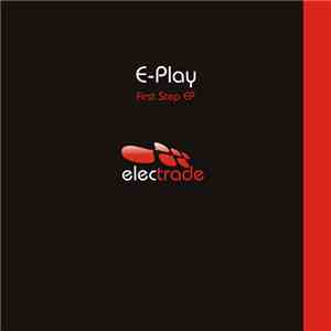 E-Play  - First Step EP download free