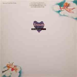 Erasure - Who Needs Love Like That download free