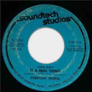 Everyday People  - Is A Real Thing download free