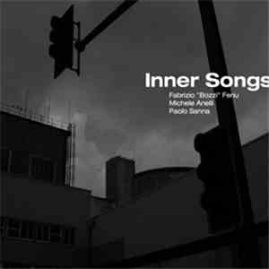 Fabrizio "Bozzi" Fenu, Michele Anelli , Paolo Sanna - Inner Songs download free