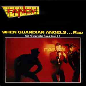 Fancy Feat. Grandmaster Tess & Steve D 5 - When Guardian Angels... Rap download free