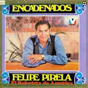 Felipe Pirela - Encadenados download free