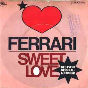 Ferrari  - Sweet Love download free