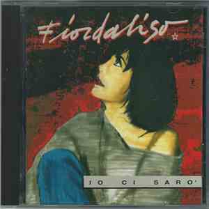 Fiordaliso - Io Ci Saro' download free