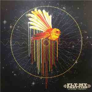 Fly My Pretties - String Theory download free
