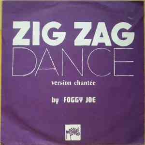Foggy Joe - Zig Zag Dance download free