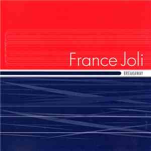 France Joli - Breakaway download free